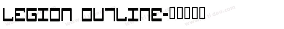 Legion Outline字体转换